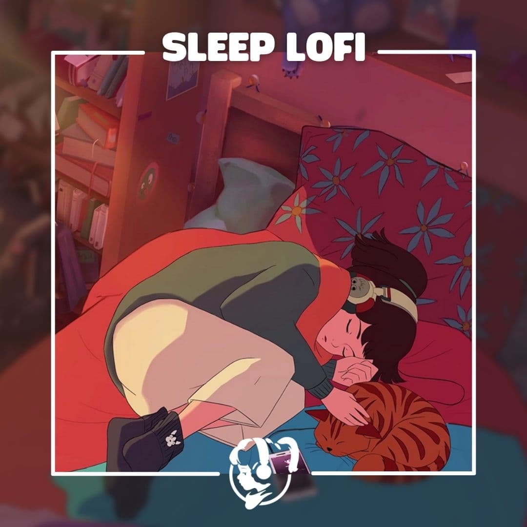 Sleep lofi